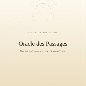 "Oracle Des Passages" - Basic